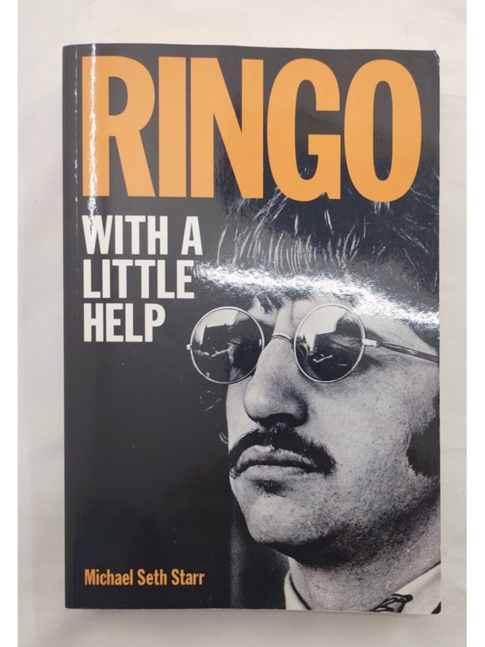Ringo With Little Help Michael Seth Starr Beatles Bio ISBN 9781617136573